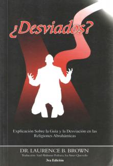 Explicación Sobre la Desviación en las Religiones Abrahámicas